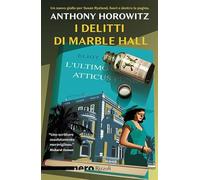 Libri Anthony Horowitz - I Delitti Di Marble Hall