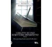 I delitti di uno scrittore imperfetto