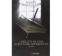 I delitti di uno scrittore imperfetto