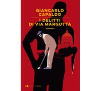 I delitti di via Margutta - Capaldo Giancarlo