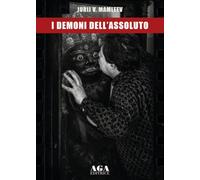 I demoni dell'assoluto