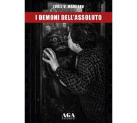 I demoni dell'assoluto