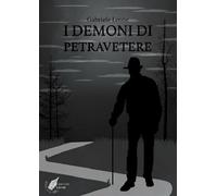 I demoni di Petravetere - [WritersEditor]