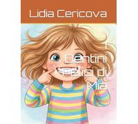 I Dentini Felici di Mia