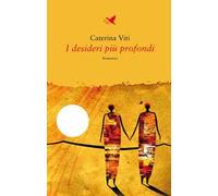 I desideri più profondi