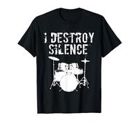 I Destroy Silence Drum Set Drum Player Maglietta