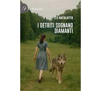 I detriti sognano diamanti