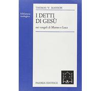 I detti di Gesù nei Vangeli di Matteo e Luca