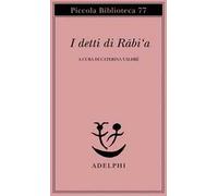 I detti di Rabi'a