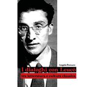 I dialoghi con Leucò tra letteratura e cultura classica