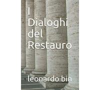 I Dialoghi del Restauro