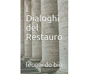 I Dialoghi del Restauro