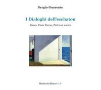 I dialoghi dell’eschaton. Limen, Finis Terrae, Pulvis et umbra