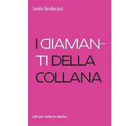 I diamanti della collana