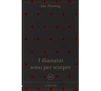 I diamanti sono per sempre