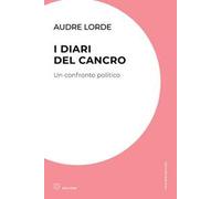 I diari del cancro. Un confronto politico