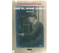 I diari del giovane Casavola 1914-1916