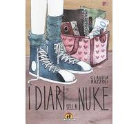 I diari della Nuke