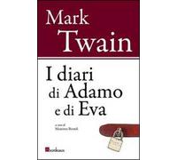 I diari di Adamo e di Eva