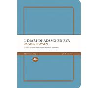 I diari di Adamo e di Eva