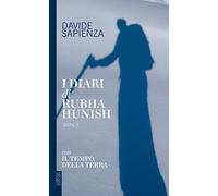 I diari di Rubha Hunish. Con Il tempo della terra. Redux