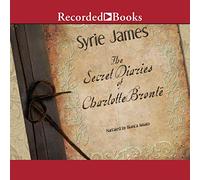 I diari segreti di Charlotte Bronte