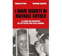 Libri Di Meo Simone / Esposito Gianluigi - I Diari Segreti Di Raffaele Cutolo. L