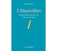 I DIARIOLIBRI: Un diario per ritrovare sé stessi dopo una crisi.