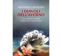 I diavoli dell'Averno - Castaldo Antonio