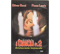 I Diavoli n.2 - Aristocrazia Immorale