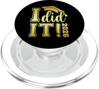 I Did It Graduation 2026 Graduate Class Of 2026 Senior 26 PopSockets PopGrip per MagSafe
