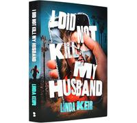 I Did Not Kill My Husband