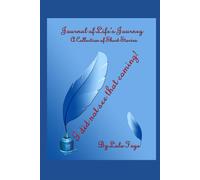I did not see that coming!: A Journal of Life's Journey: A Collection of Short Stories