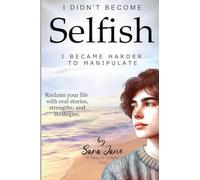 I Didn't Become Selfish I Became Harder to Manipulate