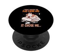 I DIDN'T CHOOSE THE FLAT FACED LIFE IT CHOSE ME PopSockets PopGrip Adesivo