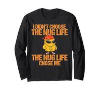 I Didn't Choose The Nug Life The Nug Life Chose Me Funny Maglia a Manica
