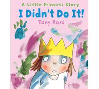 I Didn't Do It! (Little Princess)