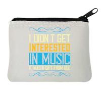 I didn't get interested in music It was a gift from God Neoprene Coin Purse Pouch 10x11cm Bianco, bianco, Taglia unica