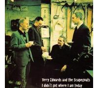 I Didn't Get Where I Am Today by Terry&Scapegoats Edwards