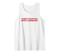 I Didn't Have Sex With A Pornstar Y2k Aesthetic Canotta