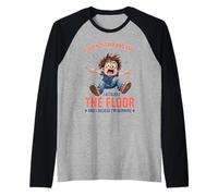 I Didn't Trip I Attacked The Floor And I'm Winning - Maglia con Maniche Raglan
