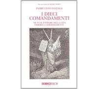 I dieci comandamenti - Fanzaga Livio