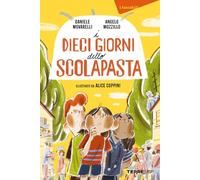 I dieci giorni dello scolapasta