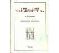 I dieci libri dell'architettura (rist. anast. 1567)