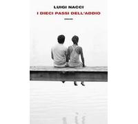I dieci passi dell'addio
