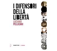I difensori della libertà