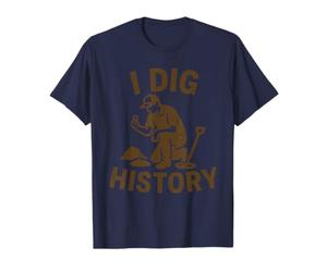 I Dig History Metal Detecting Treasure History Maglietta