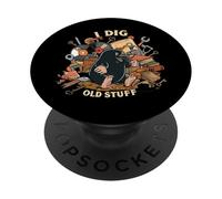 I Dig Old Stuff Funny Mole Vintage Collector Design PopSockets PopGrip Adesivo