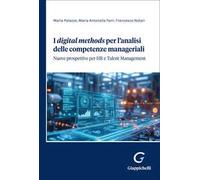 I «digital methods» per l'analisi delle competenze managiariali. Nuove prospettive per HR e Talent Management