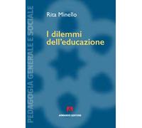 I dilemmi dell'educazione